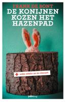 De konijnen kozen het hazenpad (Paperback)
