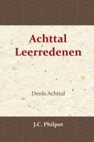 Derde Achttal Leerredenen (Paperback)