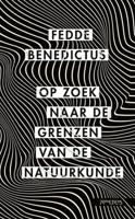 Op zoek naar de grenzen van de natuurkunde (Paperback)