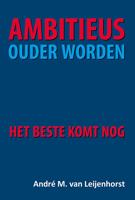 Ambitieus ouder worden (Paperback)