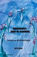Komkommers langs de rozenboog - Nettie Kuijer - Paperback (9789464350944) - thumbnail