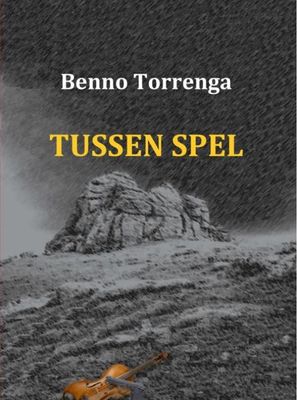 Tussen spel - Benno Torrenga - ebook