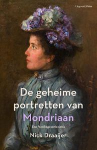 De geheime portretten van Mondriaan - Nick Draaijer - ebook