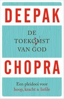 De toekomst van God - Deepak Chopra - ebook