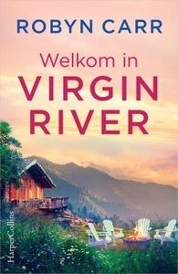 Welkom in Virgin River - Robyn Carr - ebook