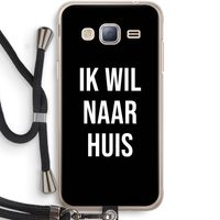 Ik wil naar huis - Zwart: Samsung Galaxy J3 (2016) Transparant Hoesje met koord