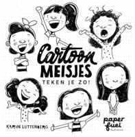 Cartoonmeisjes teken je zo! (Paperback)