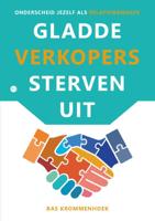 Gladde verkopers sterven uit (Paperback)