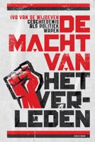 De macht van het verleden (Paperback)