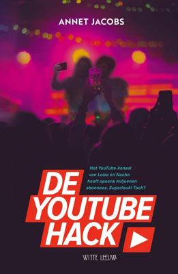 De YouTube Hack - Annet Jacobs - ebook