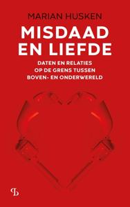 Misdaad en liefde - Marian Husken - ebook