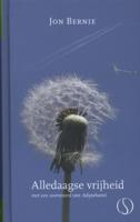 Alledaagse vrijheid (Hardback)