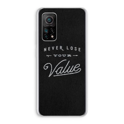 Never lose your value: Xiaomi Mi 10T 5G Transparant Hoesje