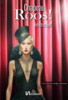 Chapeau Roos! (Paperback)