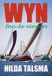 Wyn fan de winners (Paperback)