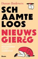 Schaamteloos nieuwsgierig (Paperback)