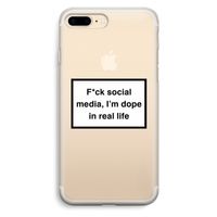 I'm dope: iPhone 7 Plus Transparant Hoesje