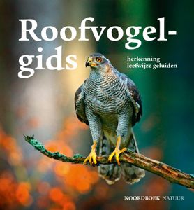 Vogelgids - Natuurgids Roofvogelgids | Uitgeverij Noordboek