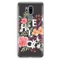 Hello in flowers: LG G7 Thinq Transparant Hoesje - thumbnail