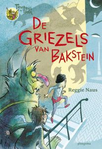 De griezels van Bakstein - Reggie Naus - ebook