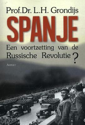 Spanje, een voortzetting van de Russische revolutie? (Paperback)