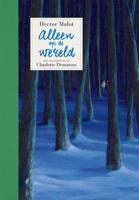 Alleen op de wereld (Hardback)