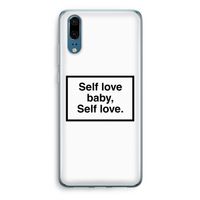 Self love: Huawei P20 Transparant Hoesje