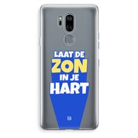 Laat de zon in je hart: LG G7 Thinq Transparant Hoesje Laat de zon in je hart: LG G7 Thinq Transparant Hoesje