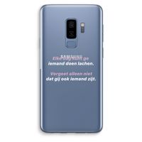 gij zijt ook iemand: Samsung Galaxy S9 Plus Transparant Hoesje