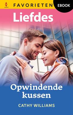 Opwindende kussen - Cathy Williams - ebook
