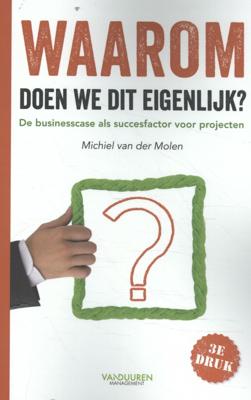 Waarom doen we dit eigenlijk? (Paperback)