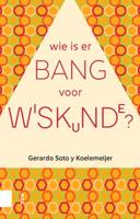 Wie is er bang voor wiskunde? (Paperback)