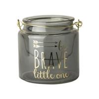 Gusta waxinelichthouder &apos;be brave little one&apos; 10 cm grijs