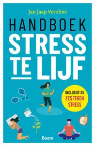 Handboek Stress te lijf - Jan Jaap Verolme - ebook