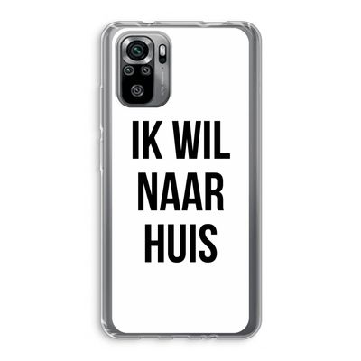 Ik wil naar huis: Xiaomi Redmi Note 10S Transparant Hoesje