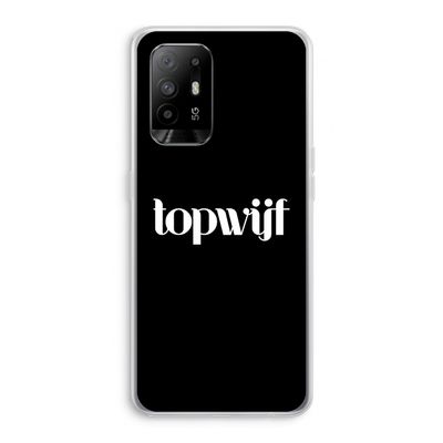Topwijf Zwart: Oppo A94 5G Transparant Hoesje