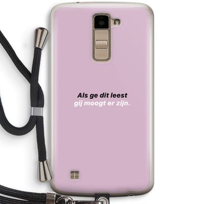 gij moogt er zijn: LG K10 (2016) Transparant Hoesje met koord