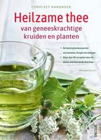 Compleet handboek Heilzame thee van geneeskrachtige kruiden en planten (Paperback)