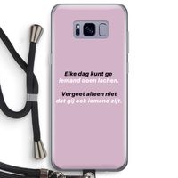 gij zijt ook iemand: Samsung Galaxy S8 Plus Transparant Hoesje met koord