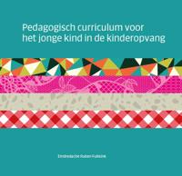 Pedagogisch curriculum voor het jonge kind in de kinderopvang (Paperback)