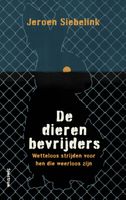 De dierenbevrijders - Jeroen Siebelink - ebook - thumbnail