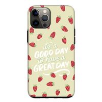 Don't forget to have a great day: iPhone 12 Tough Case