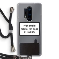 I'm dope: OnePlus 8 Pro Transparant Hoesje met koord