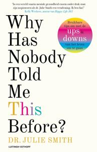 Why has nobody told me this before? (Paperback)