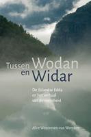 Tussen Wodan en Widar (Paperback)