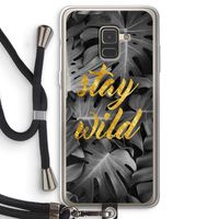 Stay wild: Samsung Galaxy A8 (2018) Transparant Hoesje met koord