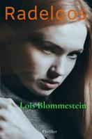 Radeloos - Lois Blommestein - ebook