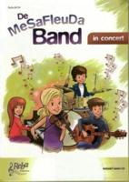 De MeSaFleuDa Band in concert (Hardback)