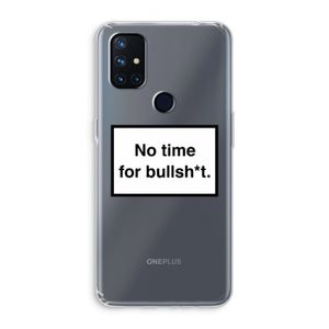 No time: OnePlus Nord N10 5G Transparant Hoesje