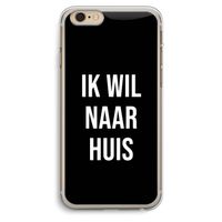 Ik wil naar huis - Zwart: iPhone 6 Plus / 6S Plus Transparant Hoesje